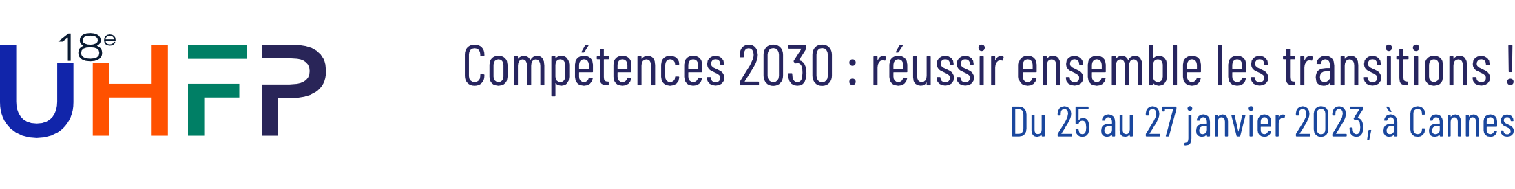 UHFP 2023 - Compétences 2030 : résussir ensemble les transitions !